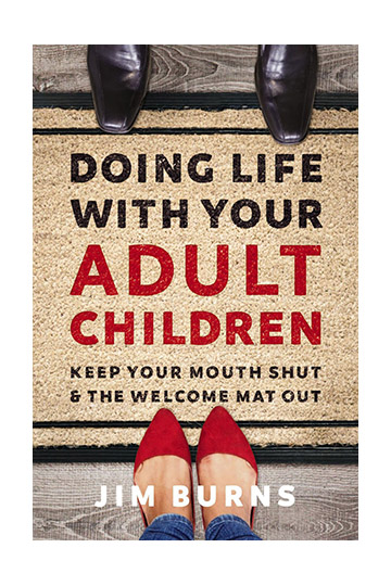 Doing Life with Your Adult Children