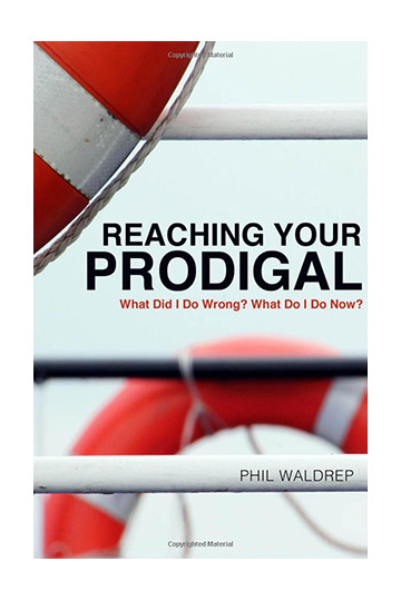 Reaching Your Prodigal