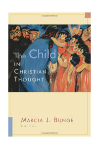 The Child in Christian Thought